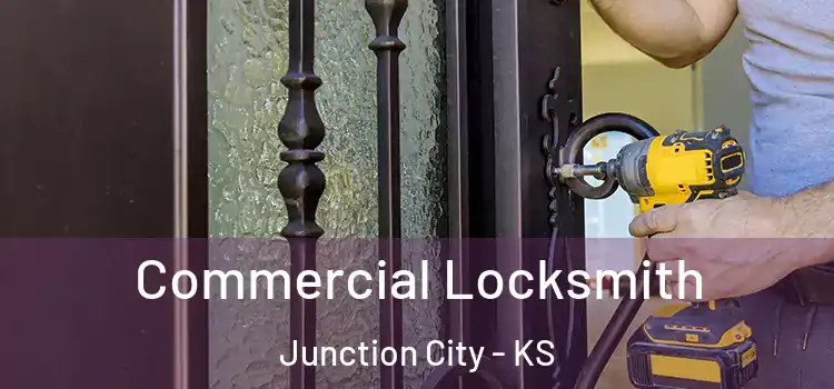  Commercial Locksmith Junction City - KS