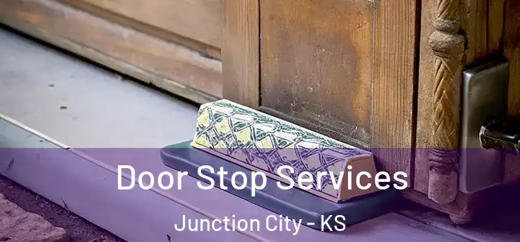  Door Stop Services Junction City - KS