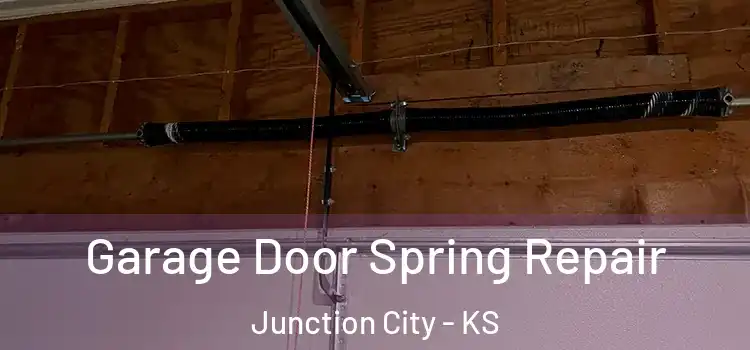  Garage Door Spring Repair Junction City - KS