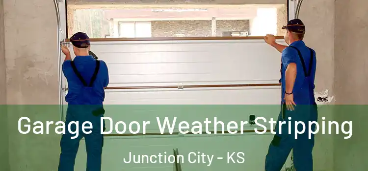  Garage Door Weather Stripping Junction City - KS