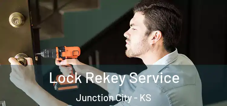  Lock Rekey Service Junction City - KS