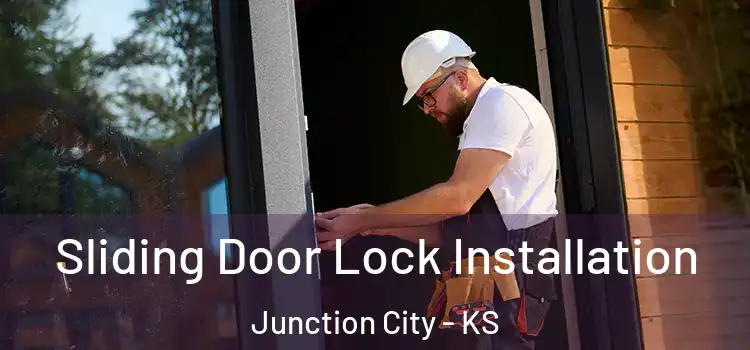  Sliding Door Lock Installation Junction City - KS